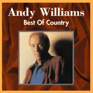 Andy Williams - Best of Country  CD